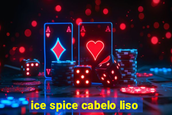 ice spice cabelo liso